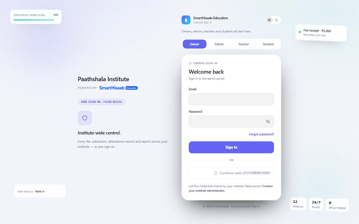 The light-mode unified login for the illustrative Paathshala Institute with Owner selected